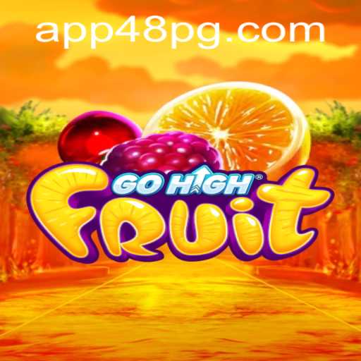 Exploring the Fascinating World of GoHighFruit and Its Connection to the Popular 48pg PH Login