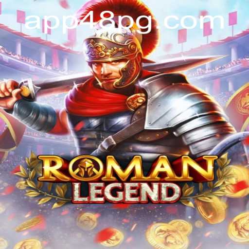 Discover the World of RomanLegend: Adventure Awaits with 48pg PH Login